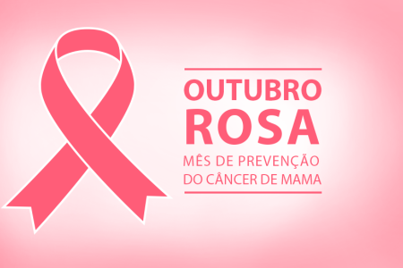 Outubro Rosa: Estamos juntas nessa luta!